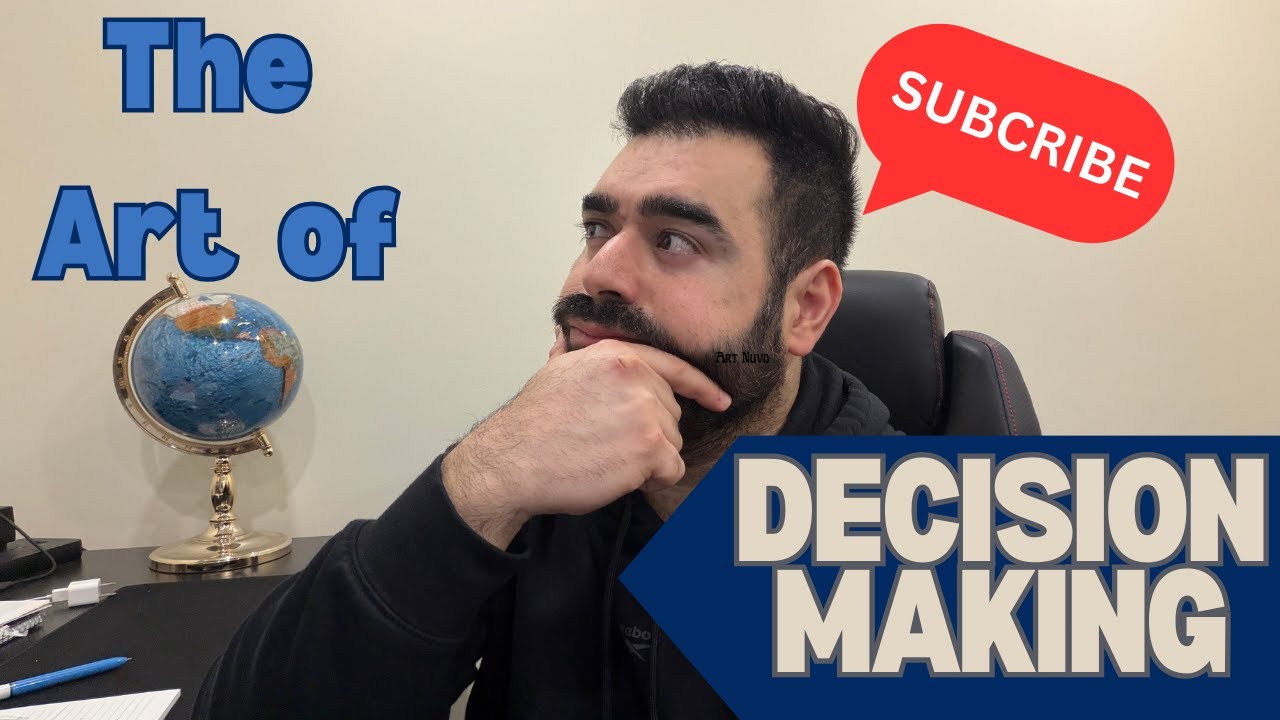 The Art Of Decision Making
