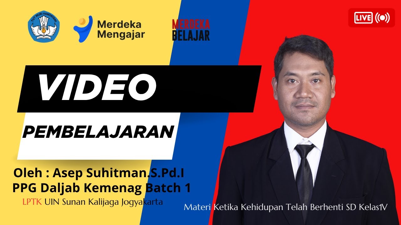 Video Pembelajaran PPG Kemenag Batch 1 2025 LPTK UIN Sunan KAlijaga Jogyakarta