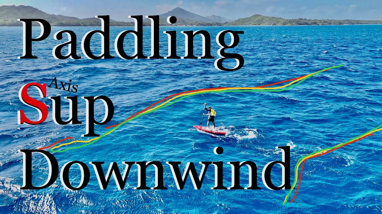 How do I paddle up Sup downwind? | Foiling with Axis & Zhik | Paddling Sup Downwind