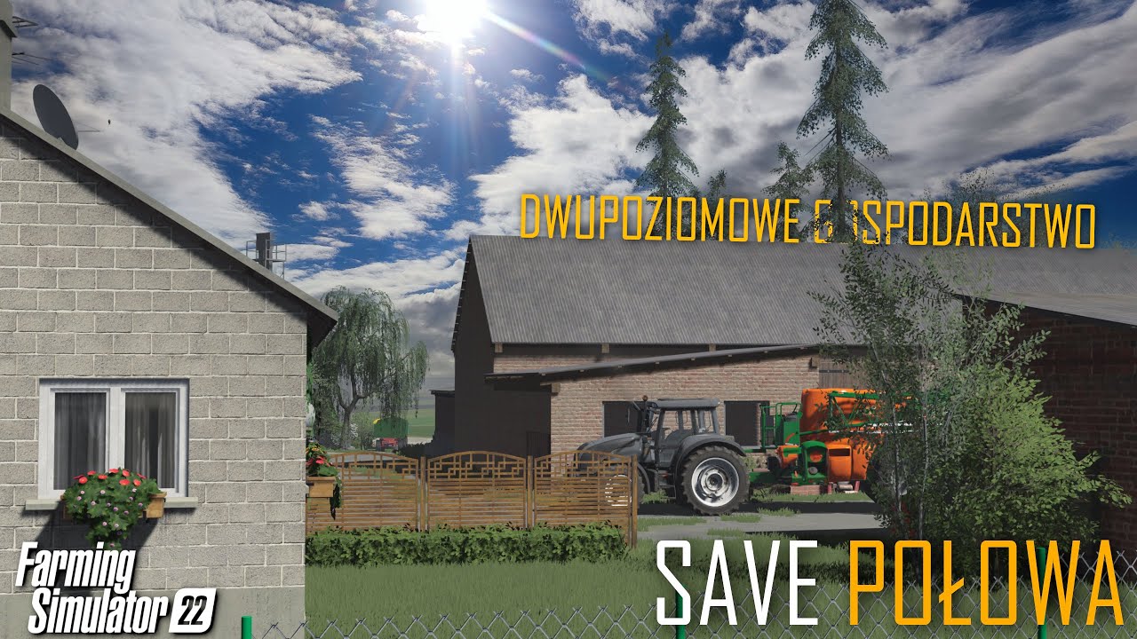 SAVE POŁOWA 😍 || DWUPOZIOMOWE GOSPODARSTWO NA ŚREDNIE MASZYNY😲|| SAVE + BUDYNKI FS 22 || JANKUS