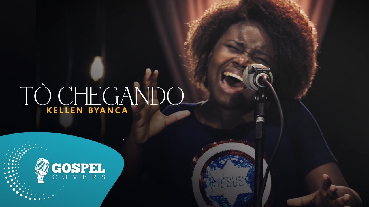 Tô Chegando | Cover de Kellen Byanca
