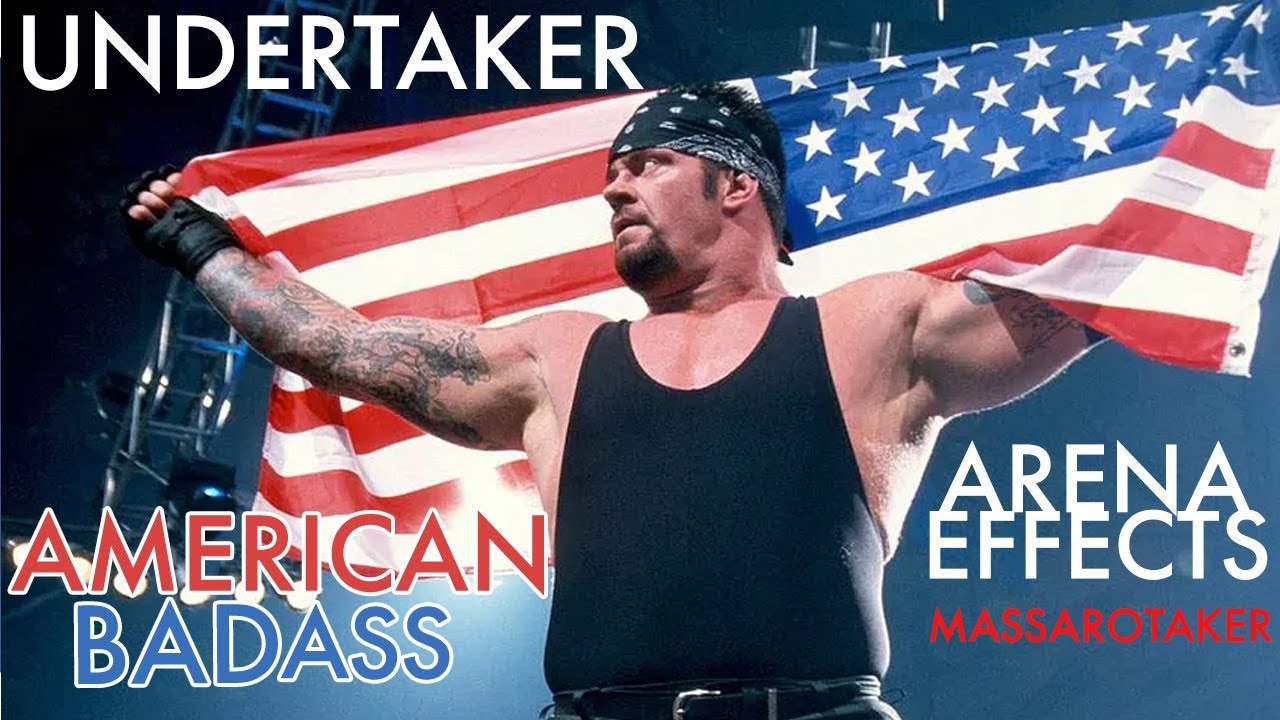 UNDERTAKER -  AMERICAN BADASS ARENA EFFECTS WITH CROWD