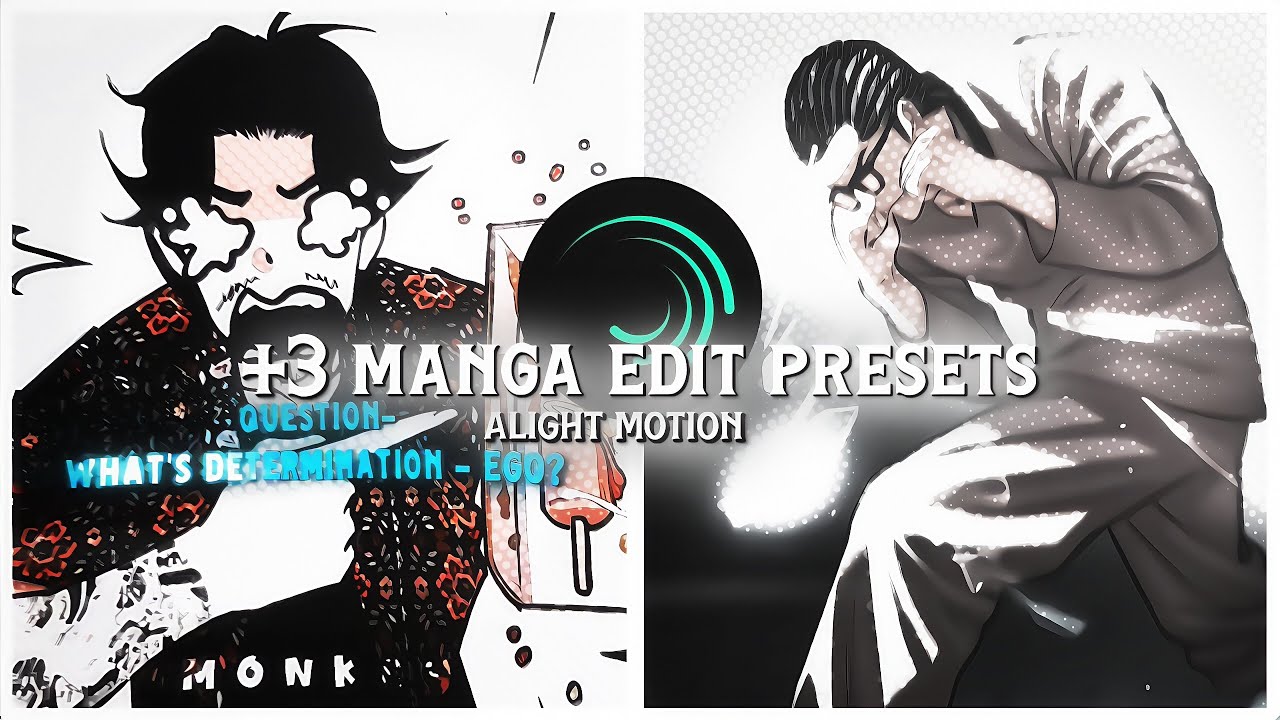 TOP 3 TRENDING UNIQUE MANGA EDIT PRESET'S | DIRECT LINK 🖇️ | ALIGHTMOTION |