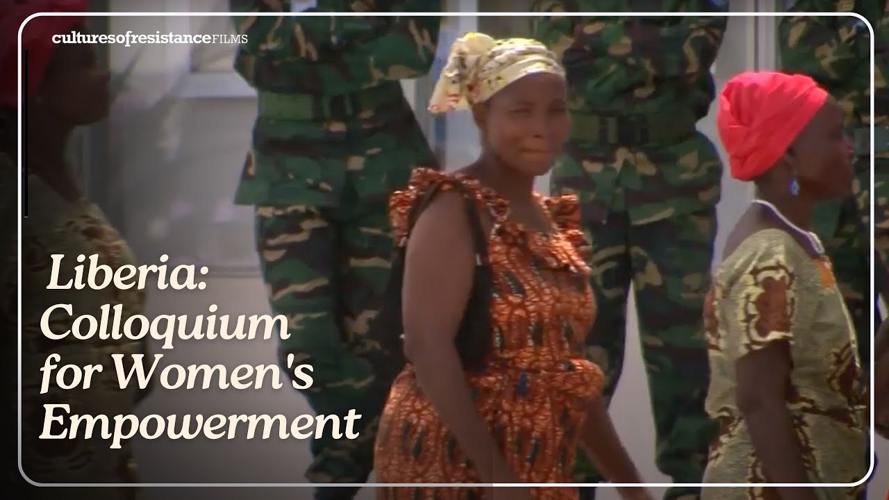 The Women's Colloquium in Liberia: Gender Equality in Africa