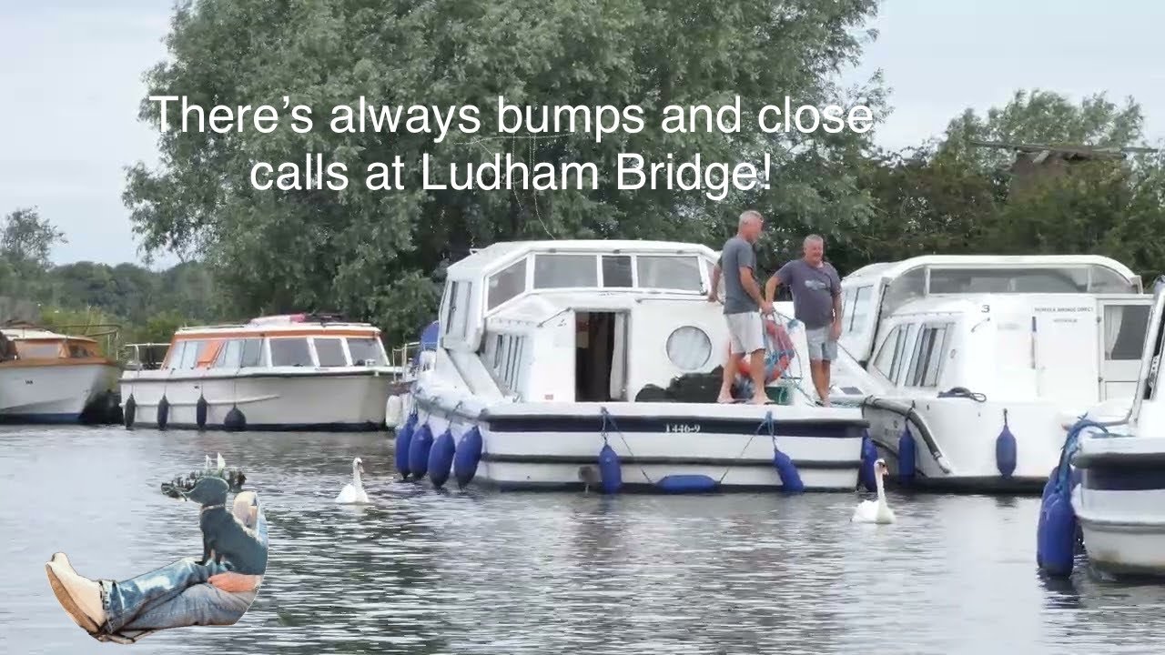 There’s always bumps and close calls at Ludham Bridge!