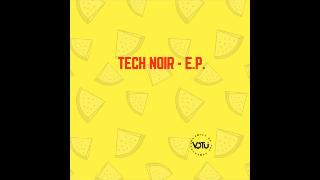 Tech Noir - Entreteniment De Nuit