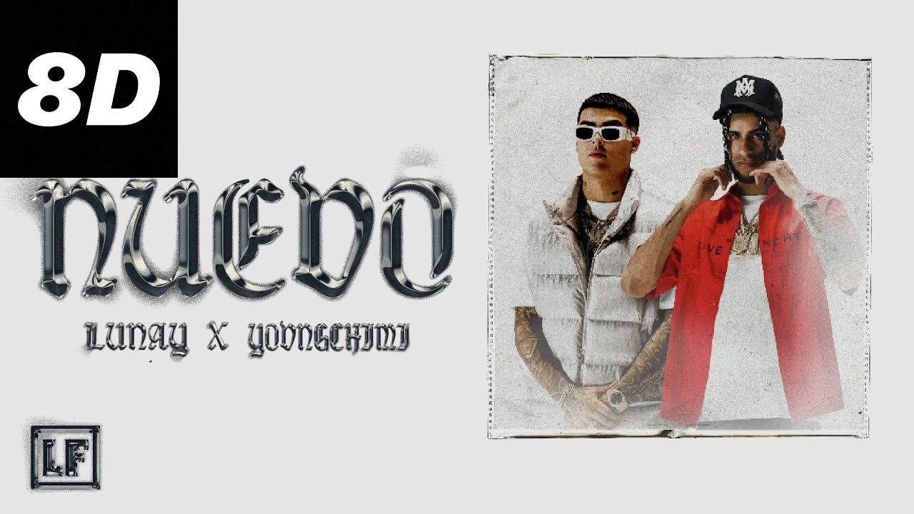 🇵🇷 💵 LUNAY X YOVNGCHIMI - Nuevo 8D 💎