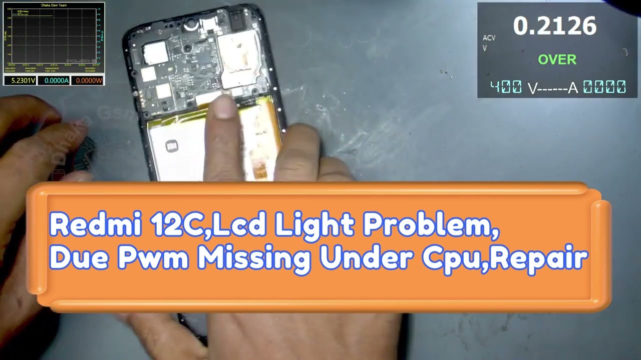 Redmi 12C Lcd Light Problem_Due To Pwm Line Missing Under Cpu_ Repair Case @dhakagsmteam