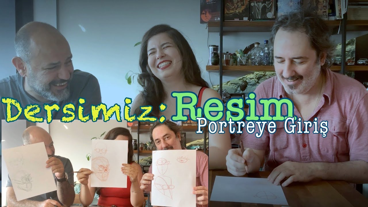 Dersimiz: Resim // Konumuz: Portre Çizimi