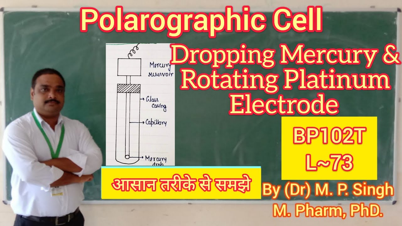 Instrumentation of Polarography | Dropping Mercury Electrode | Pharma Analysis | BP102T | L~73