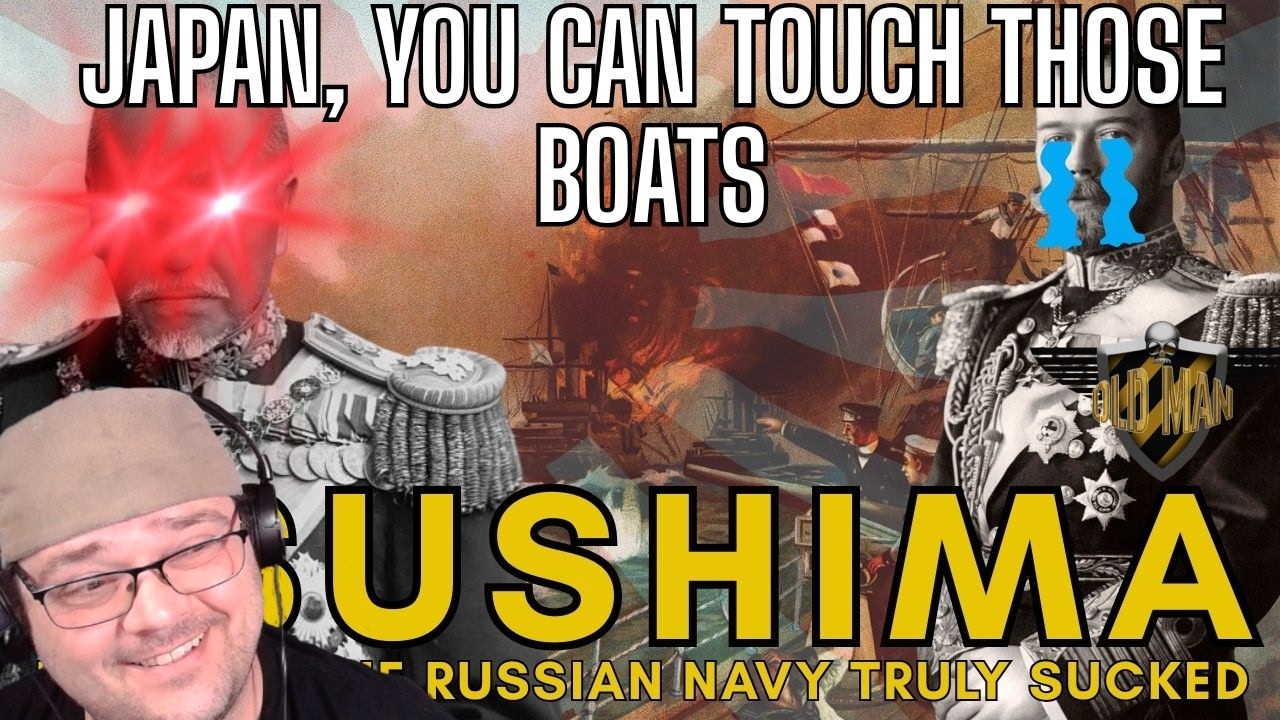 Tsushima - The Russian Navy's Worst EVER Defeat from History of Everything -Reaction