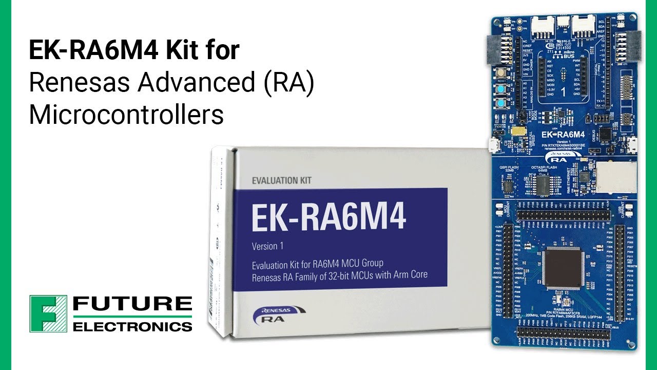 Renesas EK-RA6M3 Kit for Advanced (RA) Microcontrollers