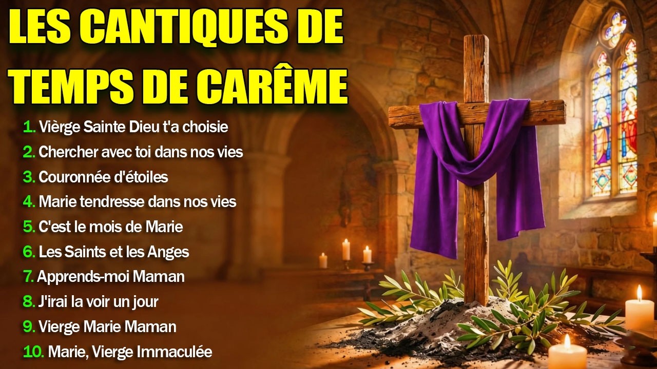 Cantiques de Carême 2026