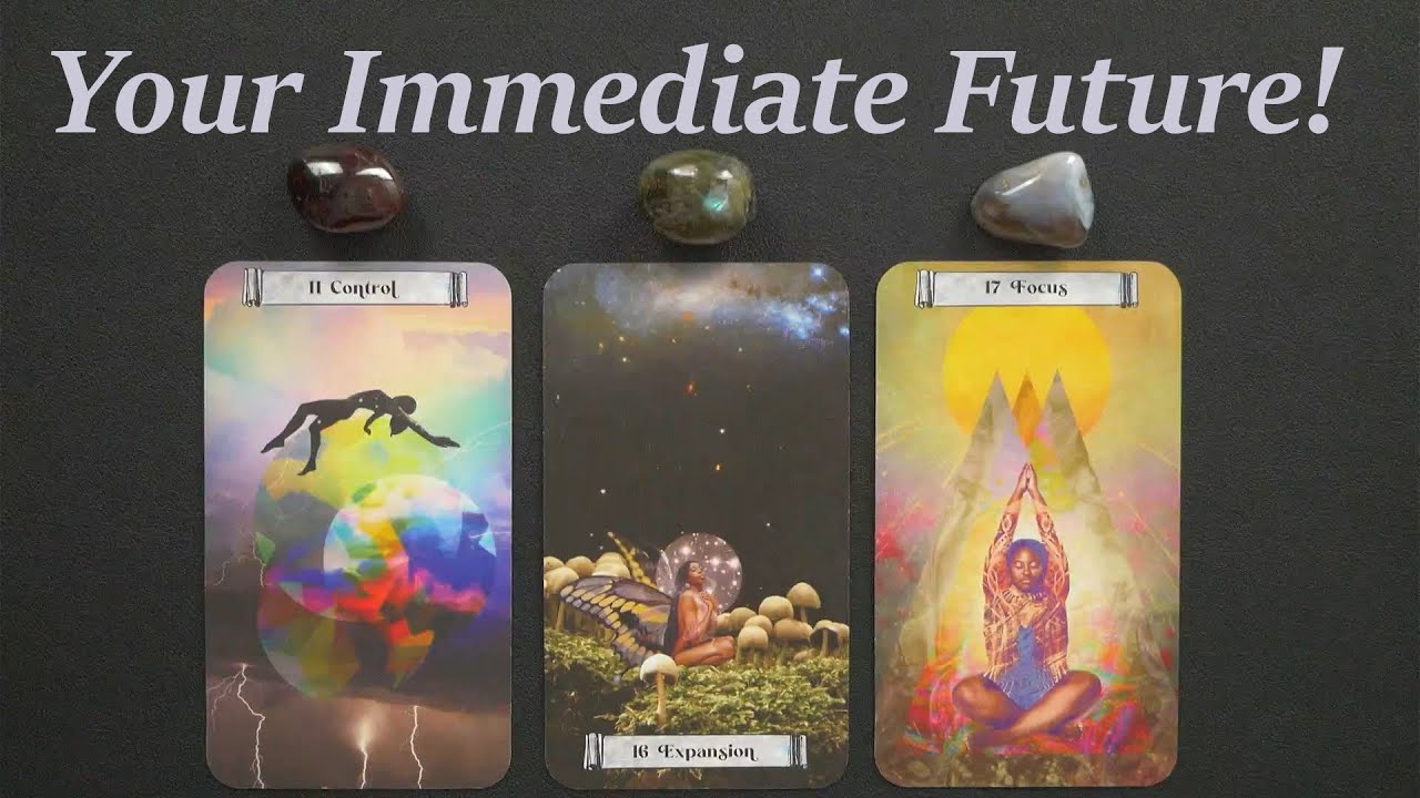 Your Immediate Future! ~Timeless pick a card tarot reading!