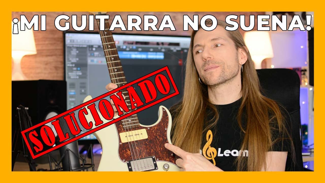 🎸¡Mi GUITARRA no SUENA! ¿Cómo la puedo REPARAR?