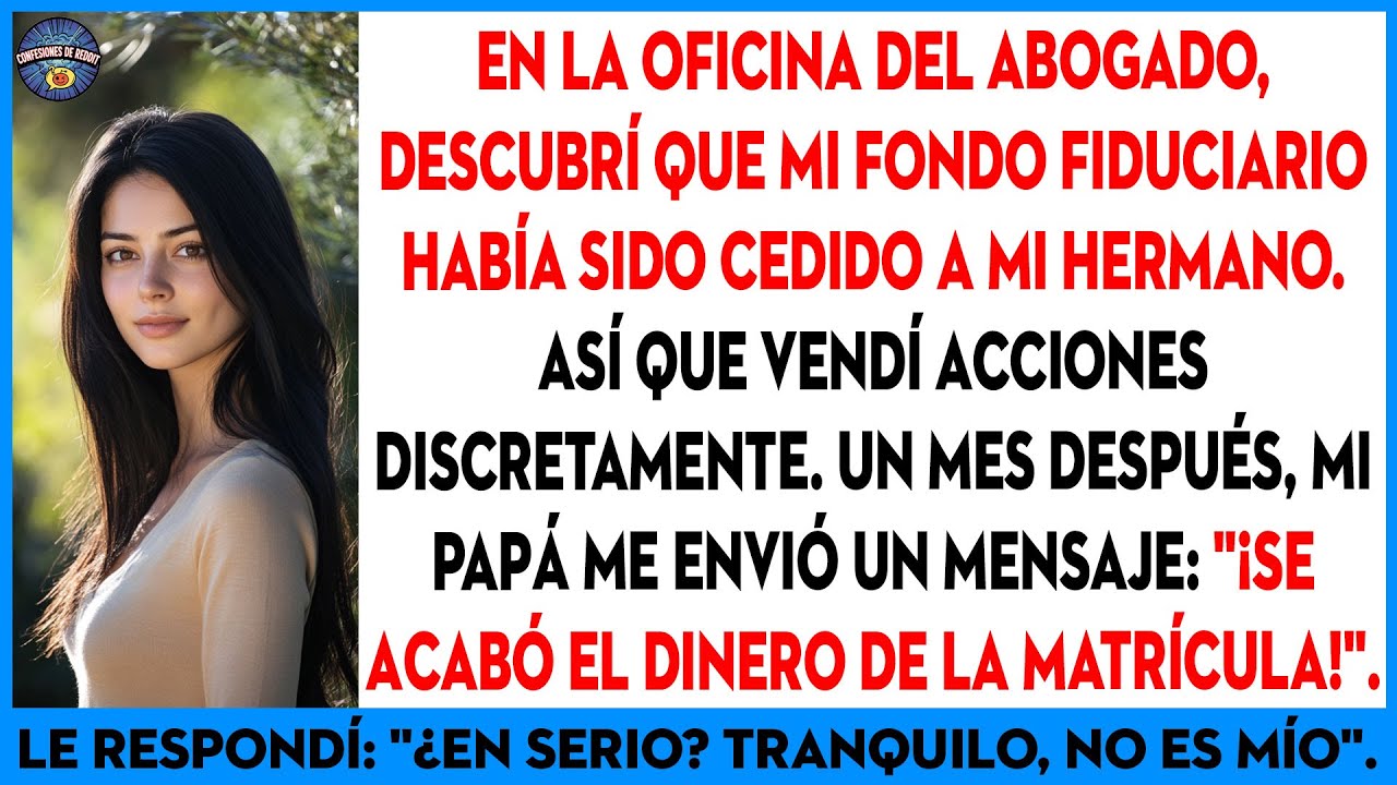 Mis Padres Le Dieron Mi Fideicomiso A Mi Hermano Y Vendieron Las Acciones Discretamente.