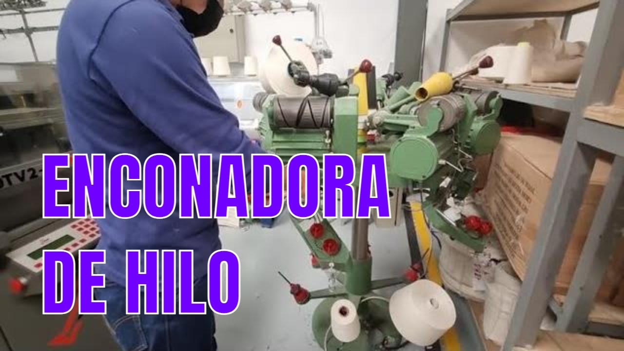 Maquina textil industrial enconadora de hilo industria fabrica textil en Ecuador