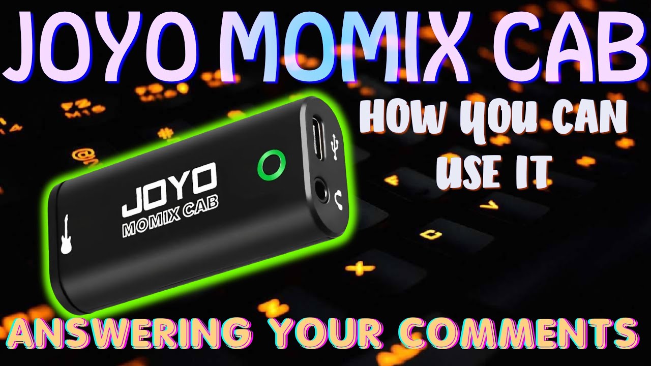 JOYO MOMIX CAB: как пользоваться