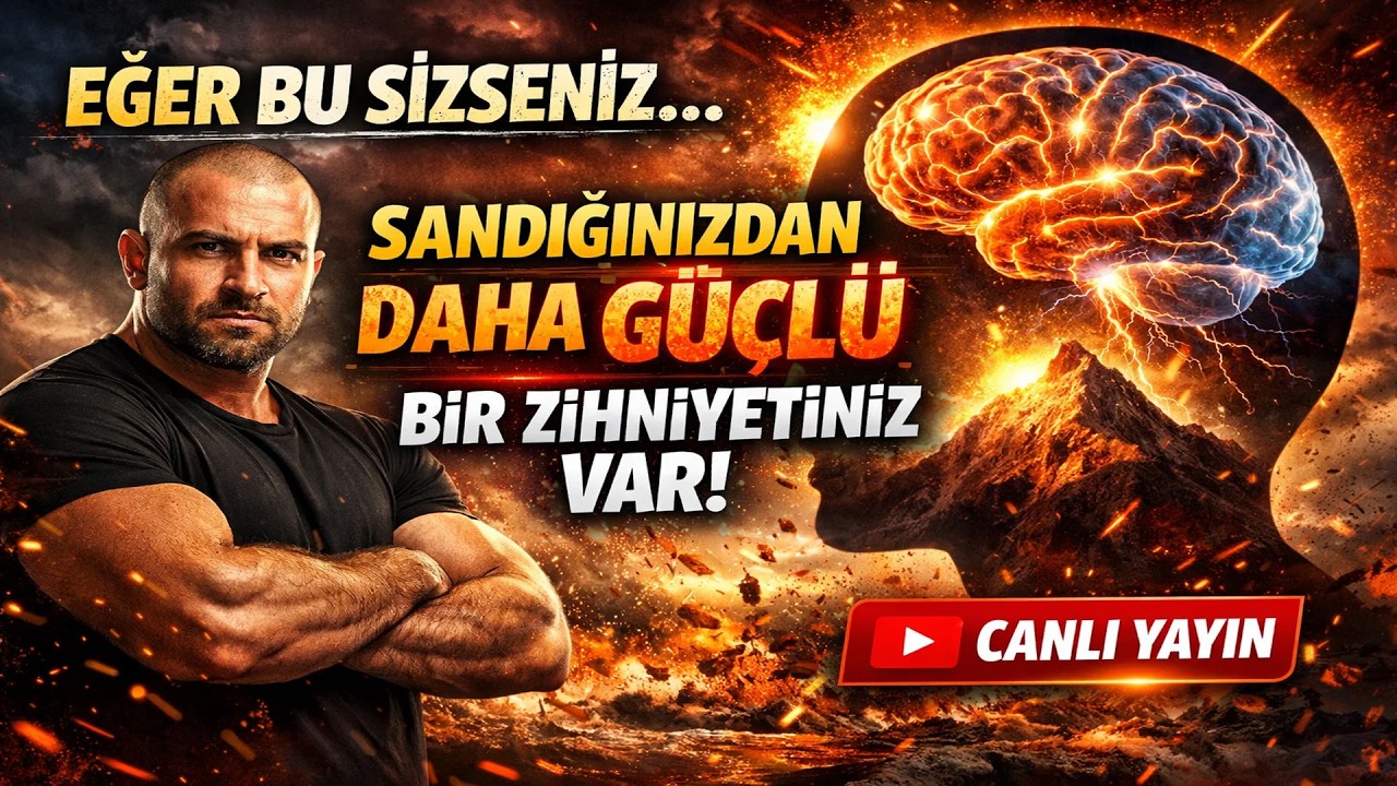 LIVE 🔴 Eğer Bu Sizseniz… Düşündüğünüzden Daha Güçlü Bir Zihniniz Var