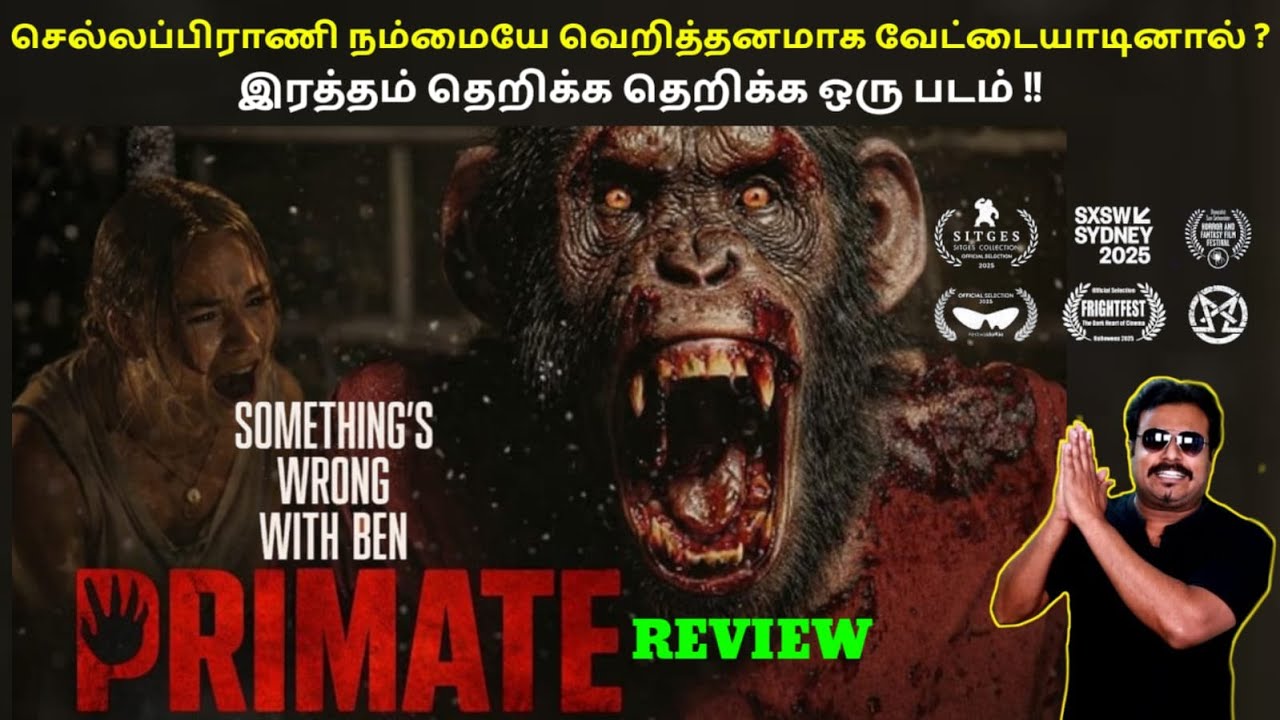 இரத்தம் தெறிக்க தெறிக்க ஒரு படம் | Primate Movie Review in Tamil by Filmi craft Arun