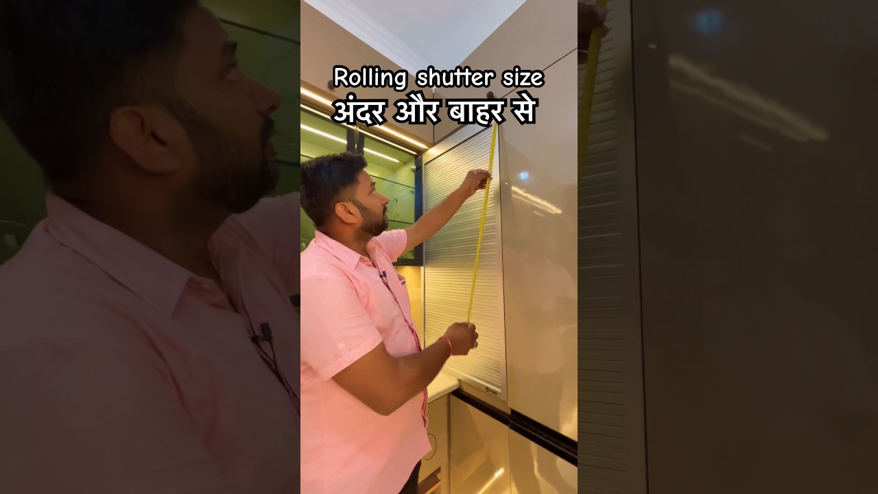 Rolling shutter Lagane ki size  ✅ 