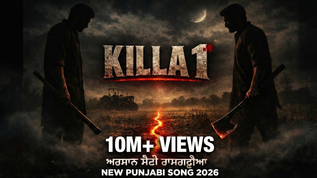 Killa 1 | new punjabi song 2026 | arman saini ramgarhiya 