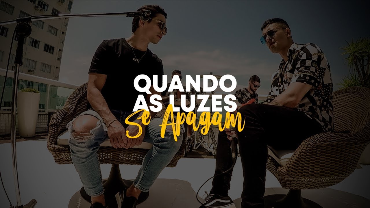 Alex & Willian - Quando As Luzes Se Apagam