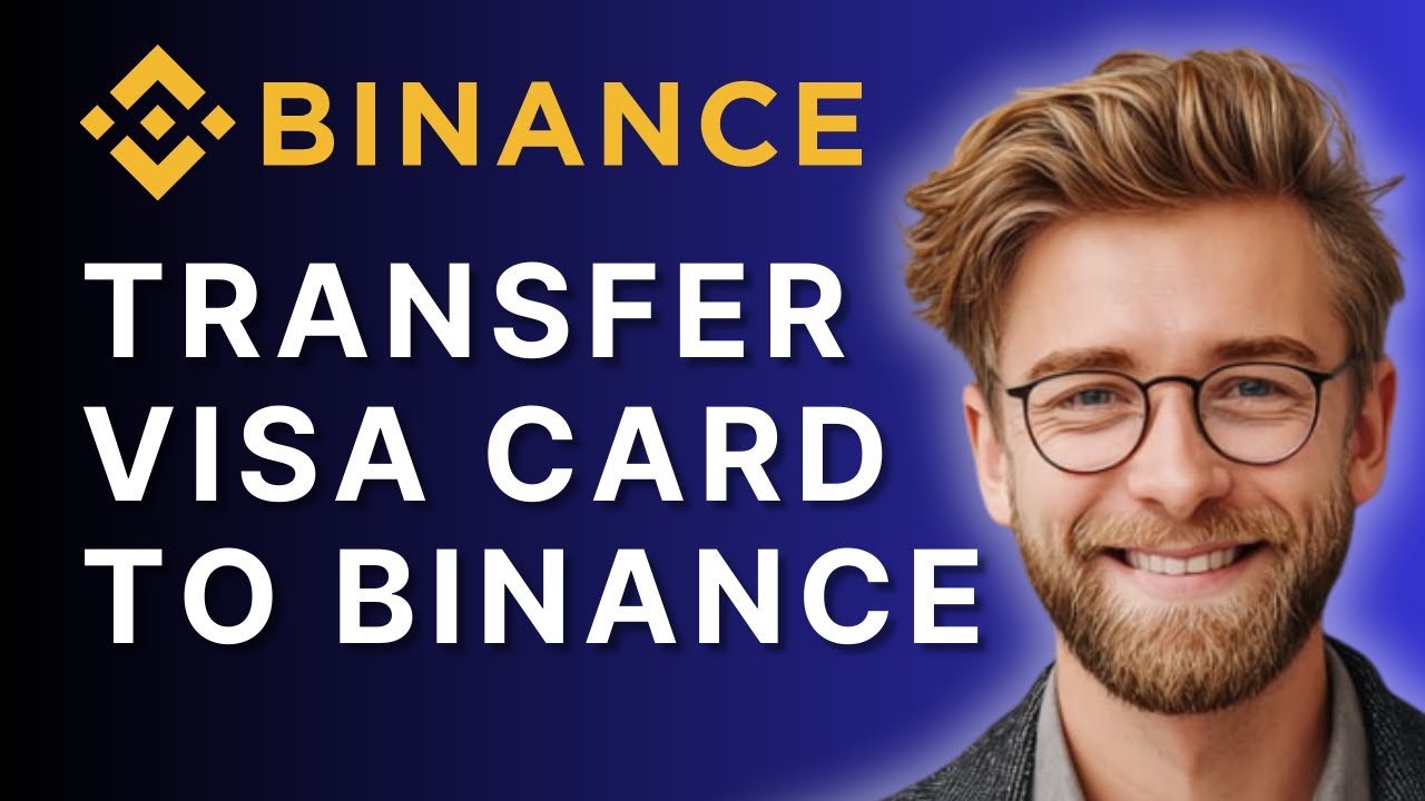 Как перевести деньги с карты Visa на Binance | Руководство 2025