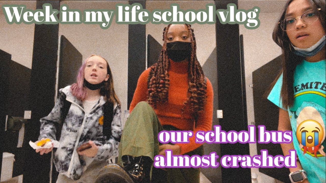 week in my life school vlog | SO MUCH DRAMA | BUS ALMOST CRASHED!