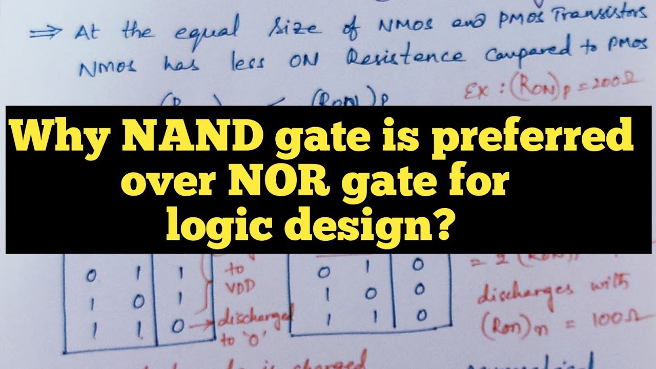 why NAND gates are preferred over NOR gates for design? |VLSI interview questions |Explore the way