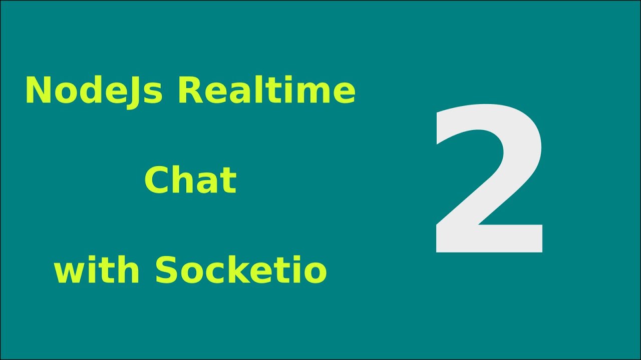 NodeJs Realtime Chat with Socketio - 2 Connect to Server from Client