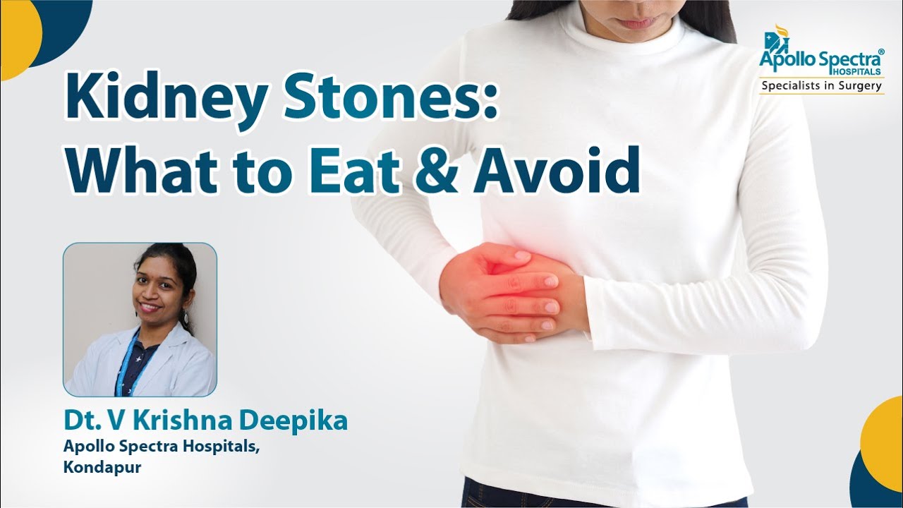 Kidney Stones Diet I Food to Eat and Avoid I Prevention