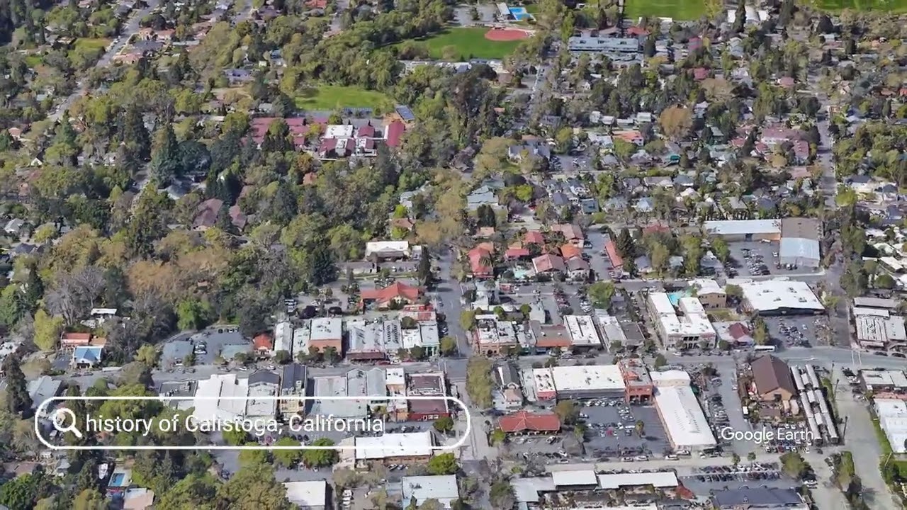 The history of Calistoga, California