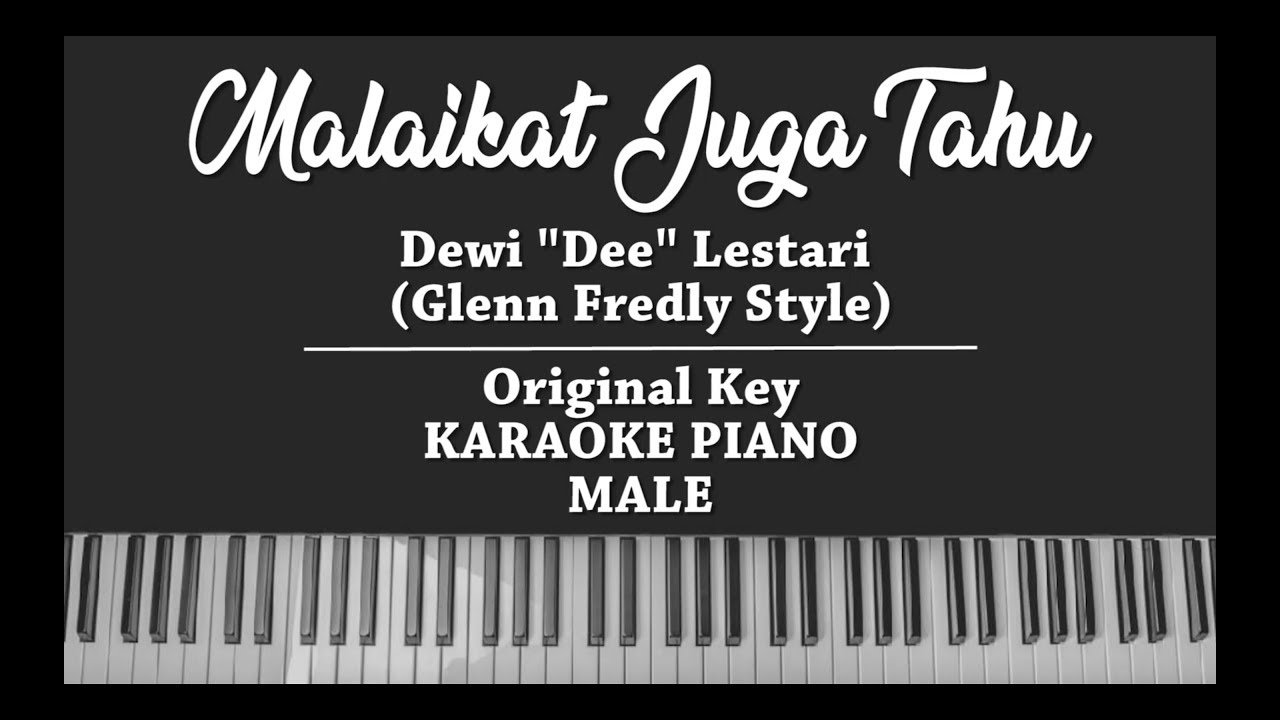 Malaikat Juga Tahu (MALE KARAOKE PIANO COVER) Dewi 