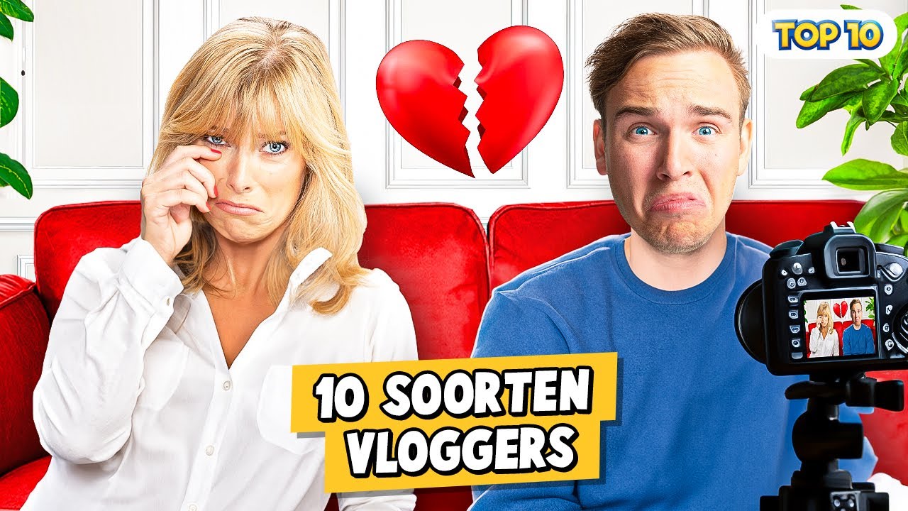 10 SOORTEN VLOGGERS!