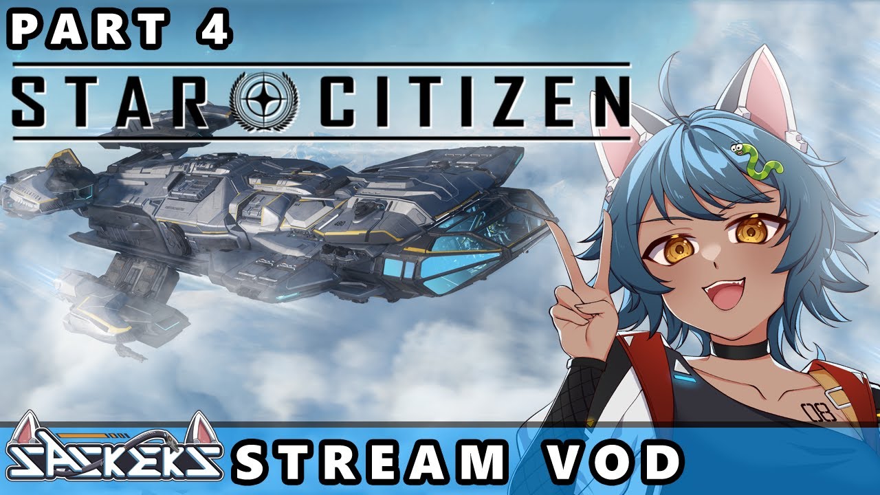 〔STAR CITIZEN〕- Entspannt etwas Geld verdienen | Teil 4