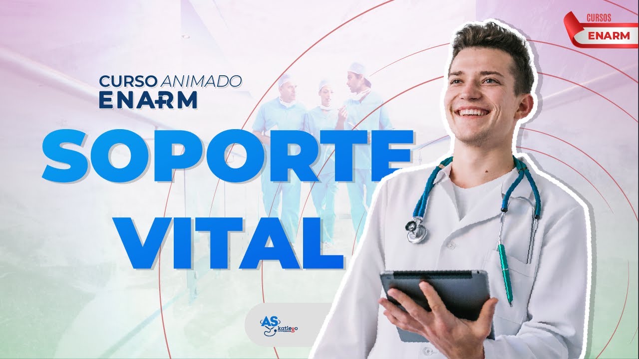 Estudia para el ENARM / Evaluación Inicial Soporte Vital.