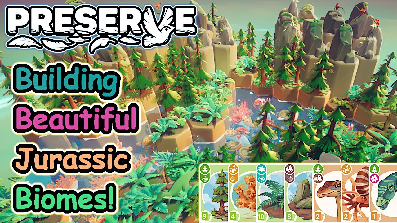 Let's Build Beautiful JURASSIC Biomes! The FULL RELEASE of a WONDERFUL Card/Puzzle Game! | Preserve