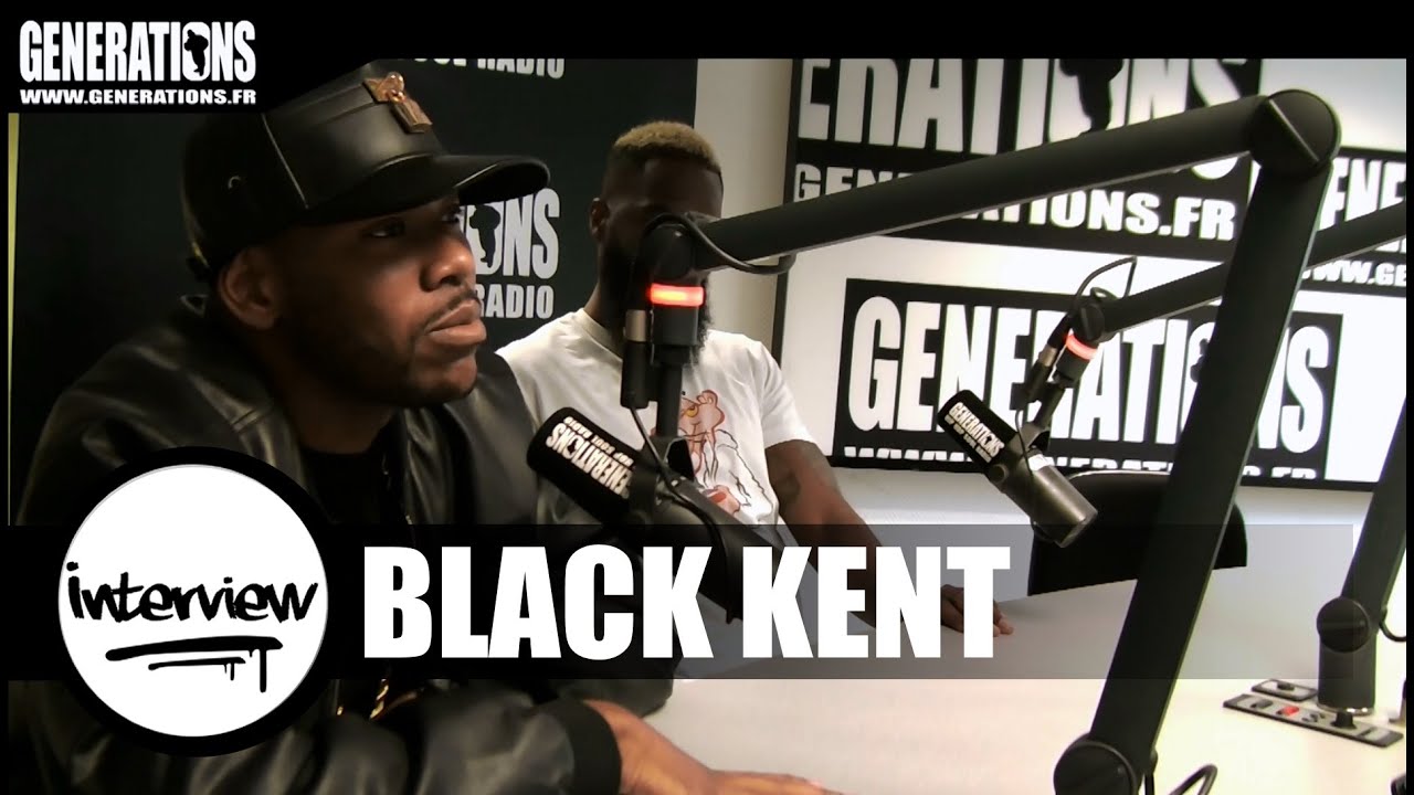 Black Kent - Interview #MorceauxdunHomme (Live des studios de Generations)