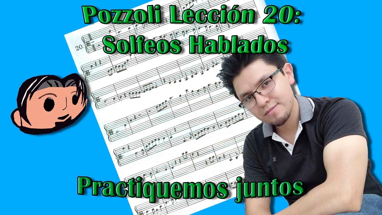 Solfeo Hablado: Pozzoli Lección 20 | Practiquemos juntos
