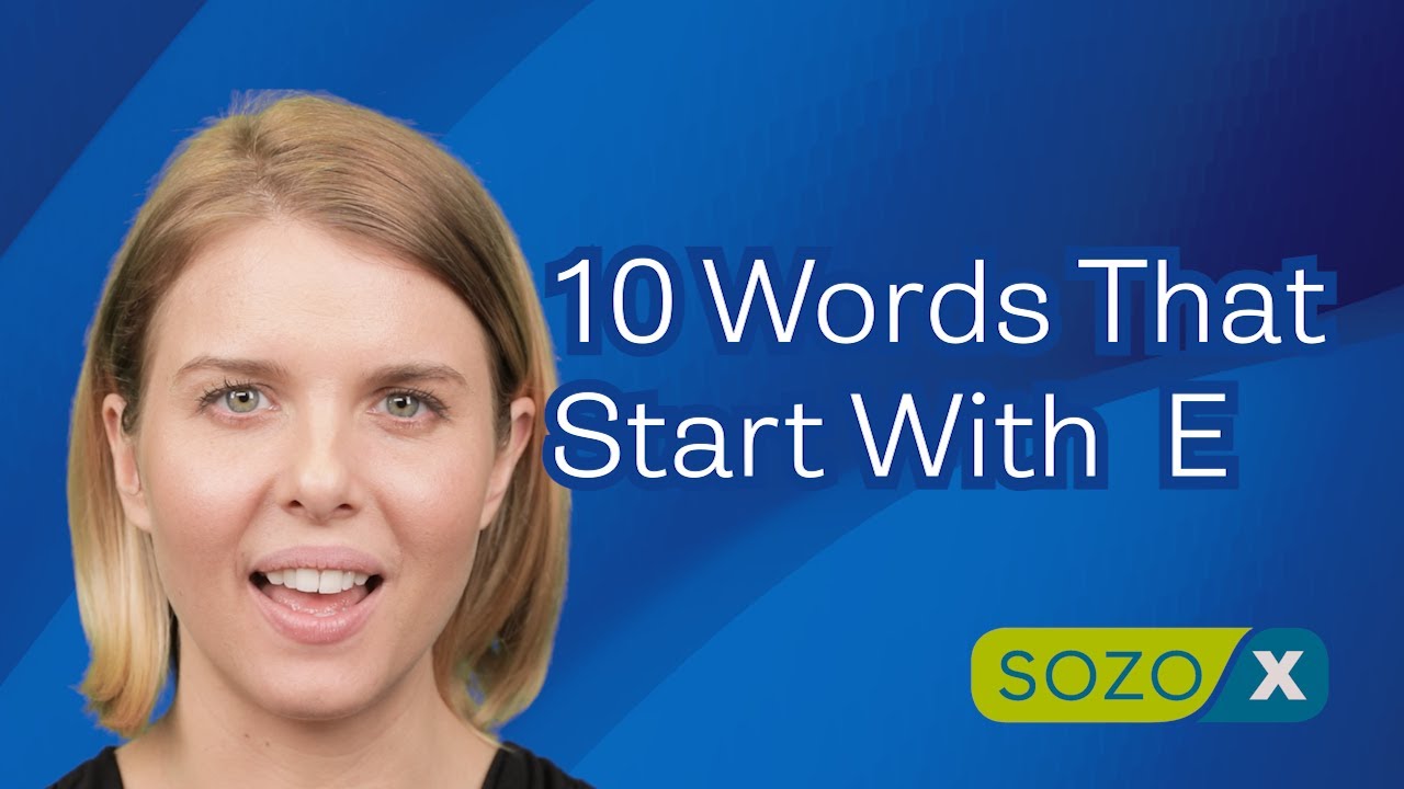 10 Words That Start with E - American English Pronunciation 