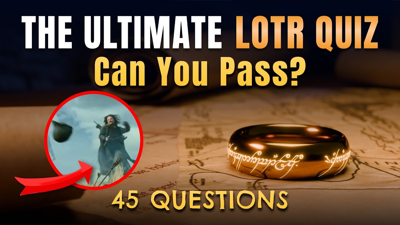 How Well Do You REALLY Know LOTR? | Books & Movies Quiz [HARD]