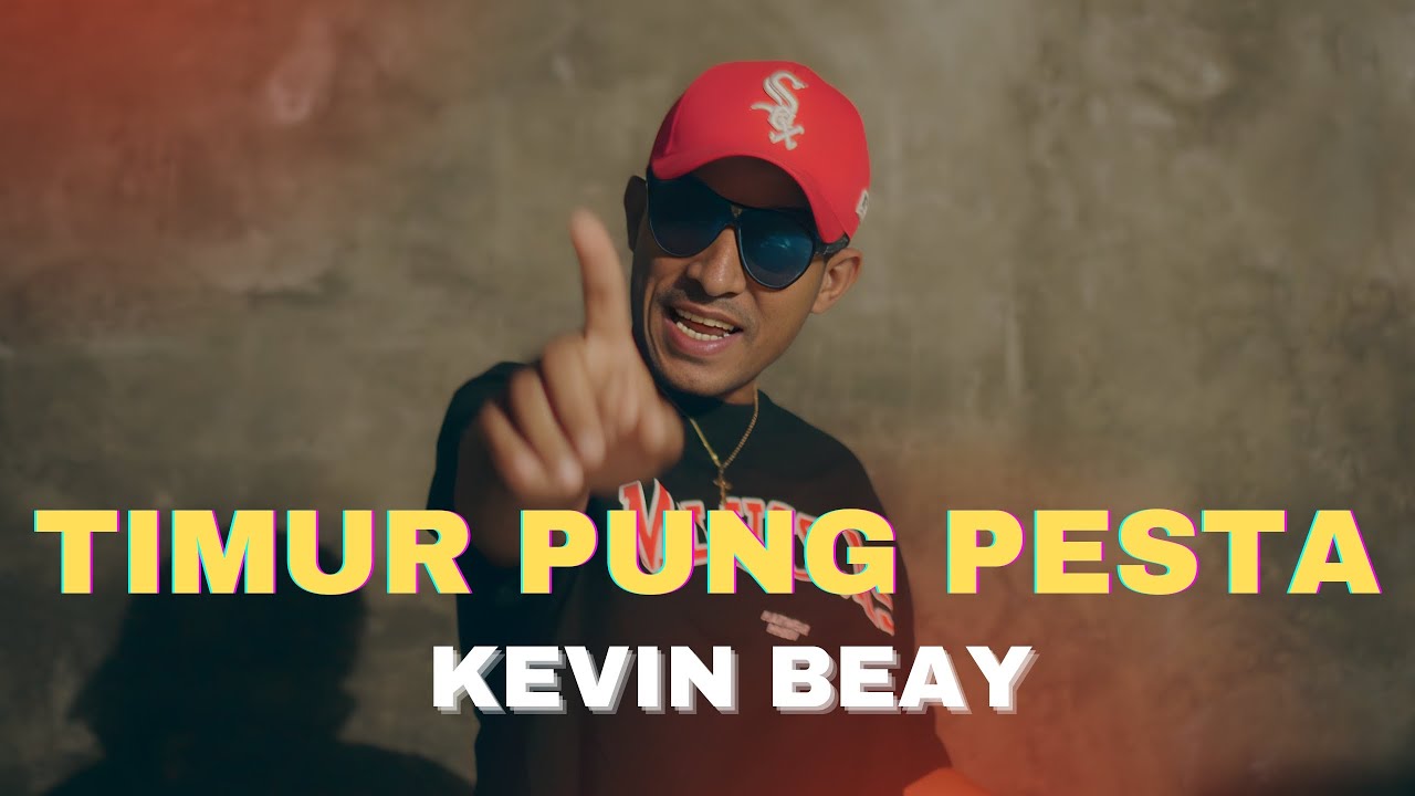 TIMUR PUNG PESTA - KEVIN BEAY - Official Music Video