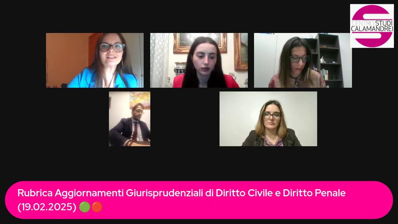 Aggiornamenti Giurisprudenziali di Diritto Civile e Diritto Penale 🟢🔴 (19.02.2025)