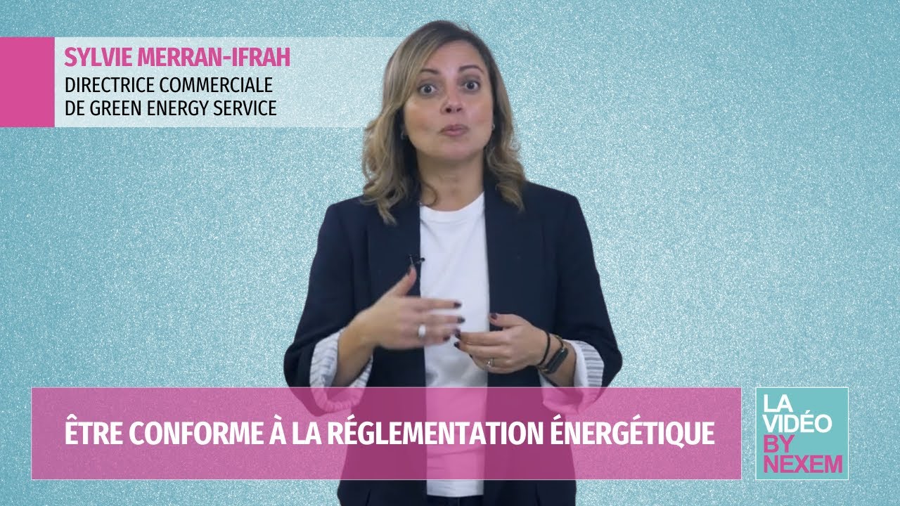 Etre conforme &agrave; la r&eacute;glementation &eacute;nerg&eacute;tique