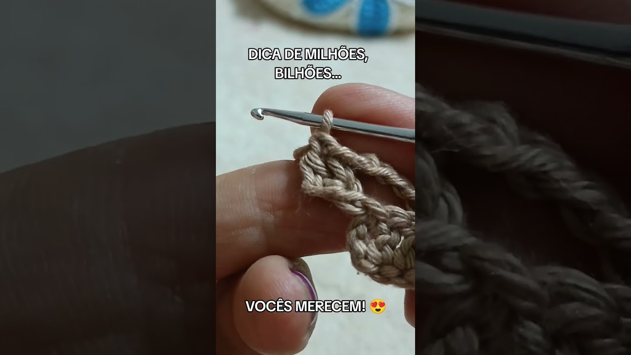 DICA DE MILHÕES NO CROCHÊ 