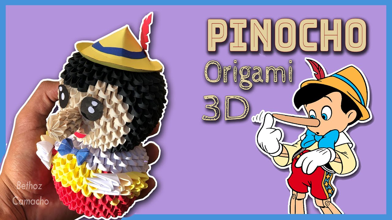 Cómo Hacer a Pinocho en Origami 3D - Disney- Tutorial Fácil - Bethoz Camacho