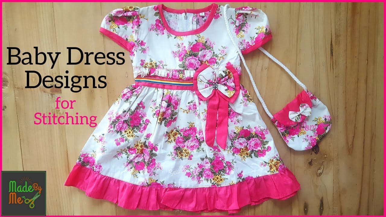 Top Baby Dress Designs for Stitching by SewMomo | Baby Dress designs