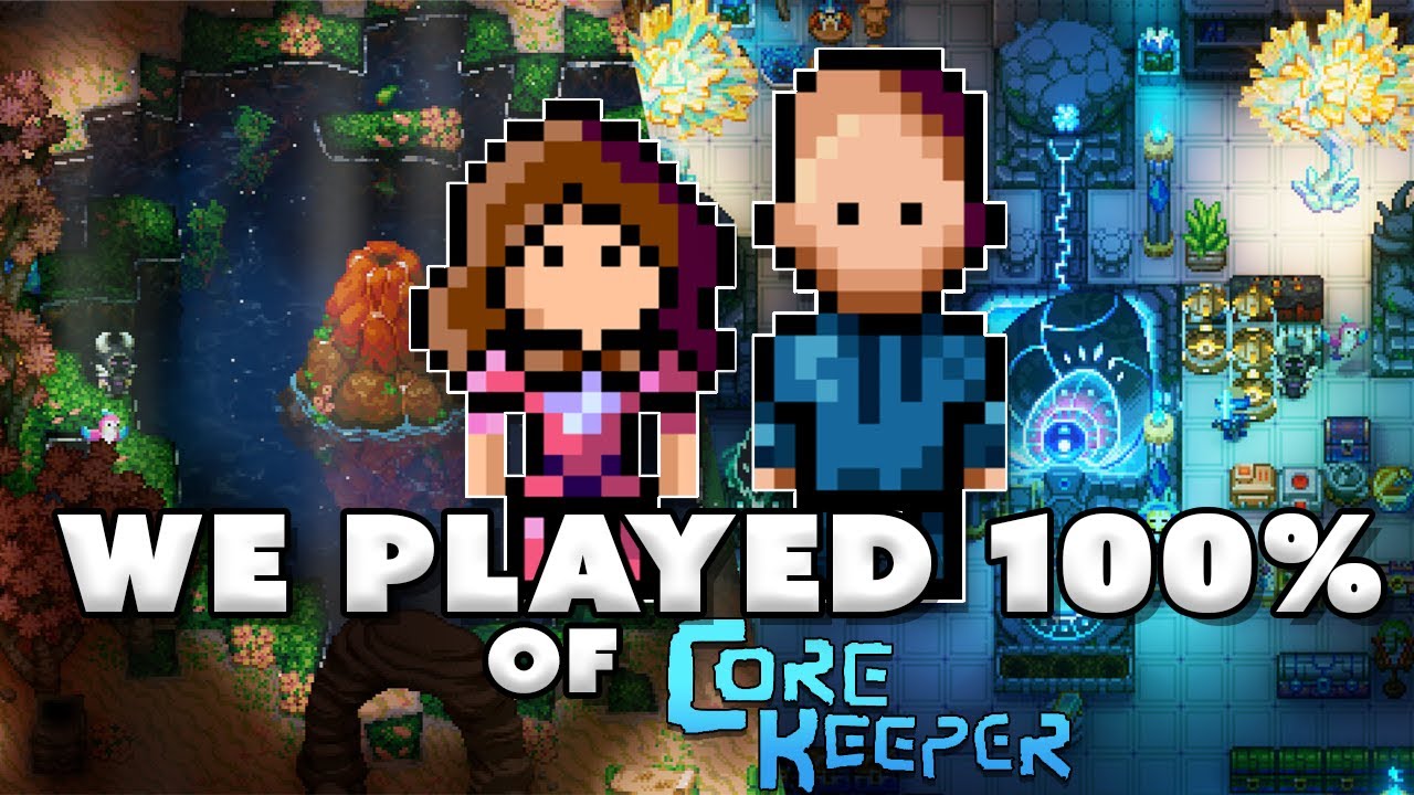 We Played 100% Of Core Keeper