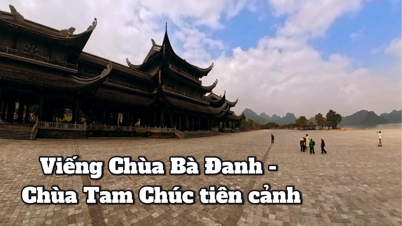 Vắng như Chùa Bà Đanh? Chùa Tam Chúc đẹp tựa Bồng lai.